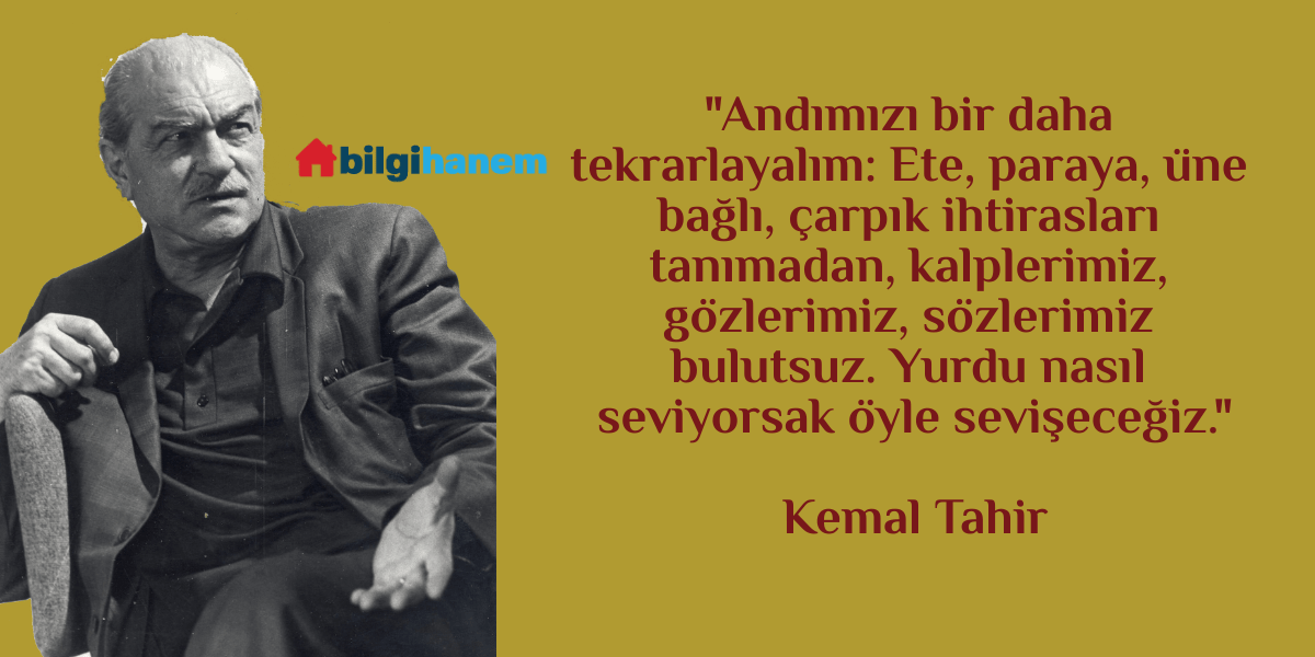 Kemal Tahir’in Sözleri